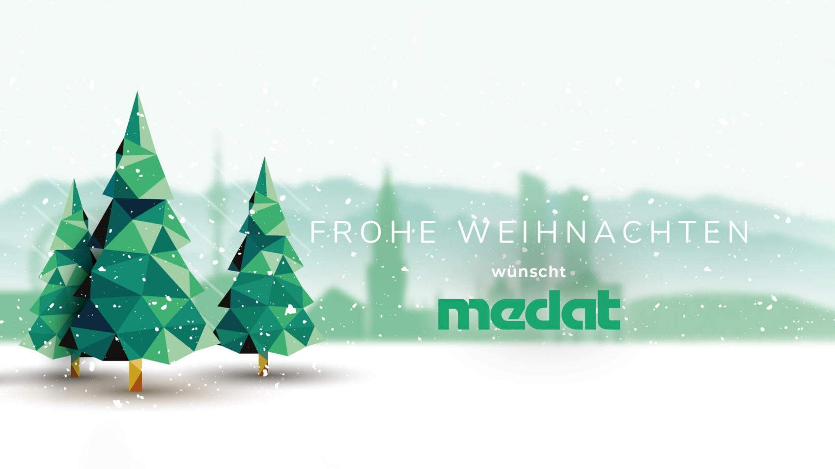 Weihnachtspopup für Medat. Grafik mit 3 Tannenbäumen, Schnee und der grünen München Skyline im Hintergrund.